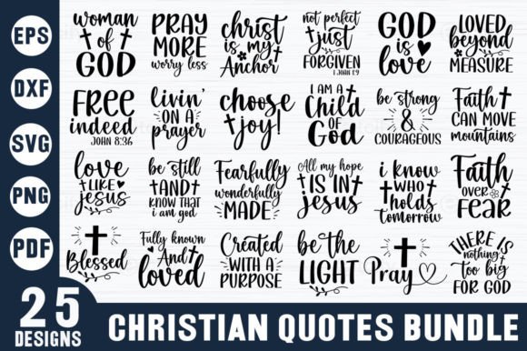 Christian Quotes Bundle, Faith SVG and Crafts