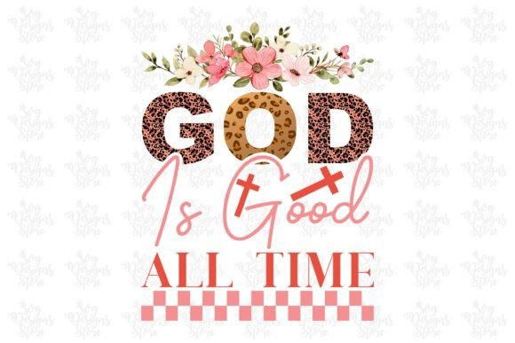 God is Good All Time Jesus Sublimation Crafts