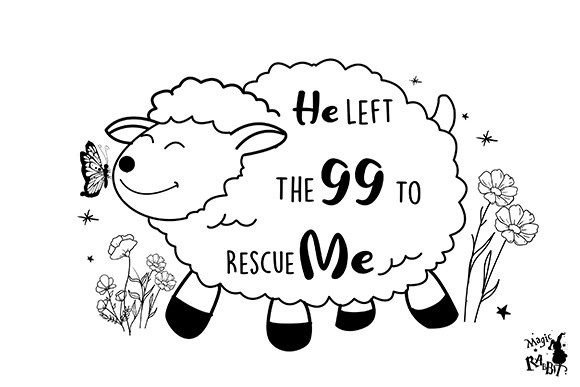 He Left the 99 to Rescue Me PNG, Jesus Crafts