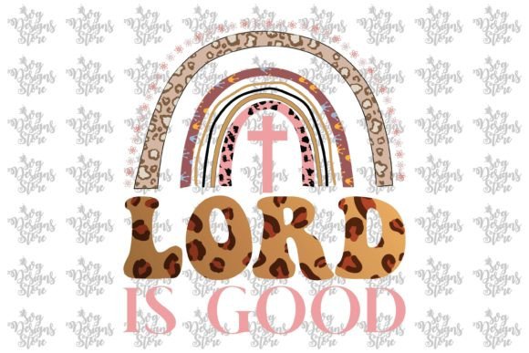 Lord is Good Jesus Sublimation Svg and Crafts