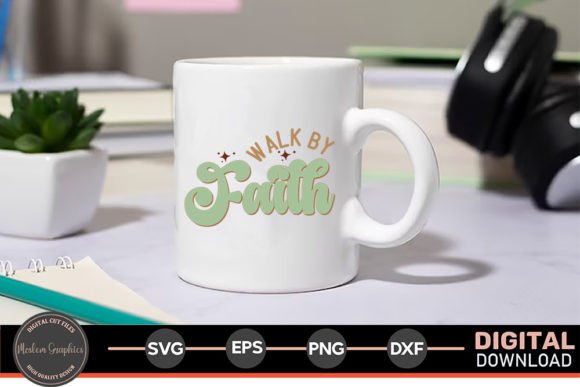 Walk by Faith - Jesus Retro SVG for Crafts