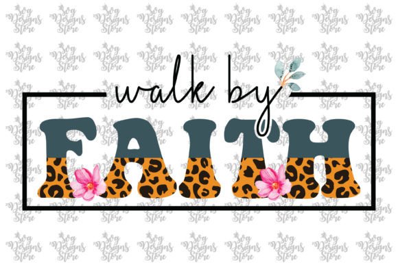 Walk by Faith Jesus Sublimation Svg for Crafts